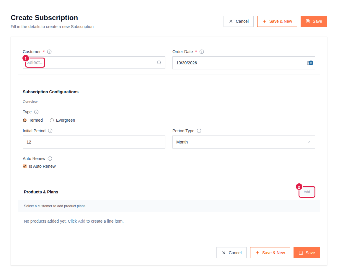 Create Subscription page with the Customer field and the Add button in Products & Plans highlighted